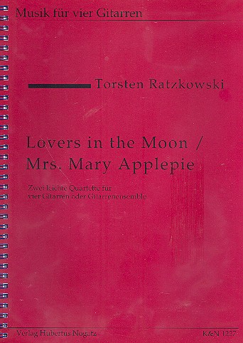 Lovers in the Moon and  Mrs. Mary Applepie für 4 Gitarren  Partitur und Stimmen