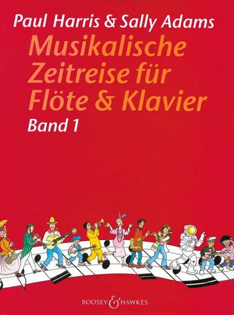Musikalische Zeitreise Band 1&nbsp;&nbsp;für Flöte und Klavier&nbsp;&nbsp;