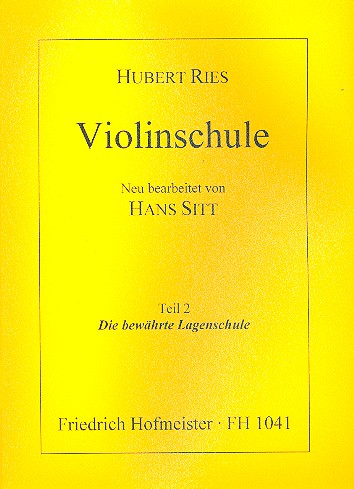 Violinschule Band 2&nbsp;&nbsp;Die bewährte Lagenschule&nbsp;&nbsp;