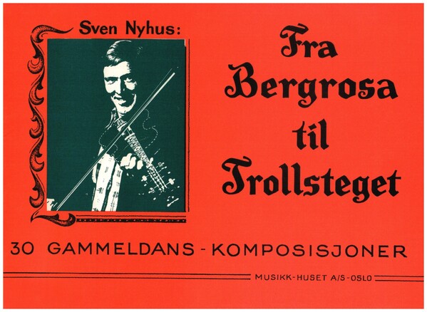 Fra bergrosa til trollsteget  for violin  