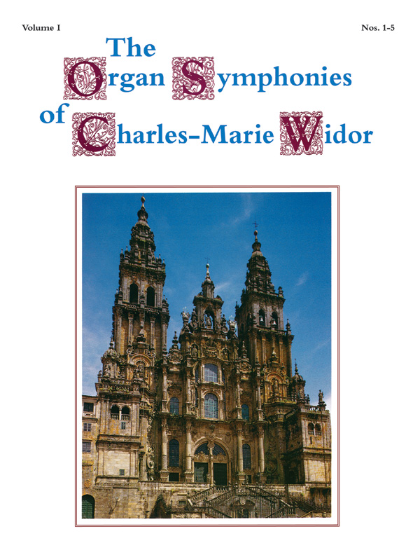 The Organ Symphonies of Charles-&nbsp;&nbsp;Marie Widor vol.1 nos.1-5&nbsp;&nbsp;