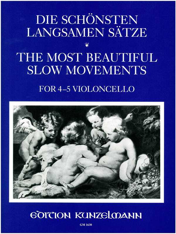 Die schönsten langsamen Sätze der Violoncello-Literatur&nbsp;&nbsp;für 4-5 Violoncelli&nbsp;&nbsp;Stimmen