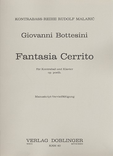 Fantasia Cerrito für Kontrabass  und Klavier - op. posthum  .