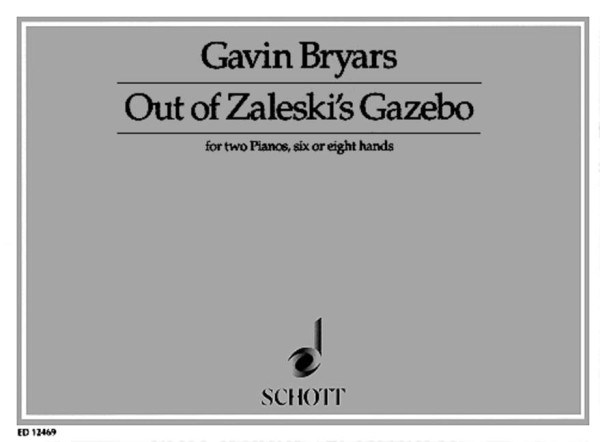 Out of Zaleski's Gazebo  for 2 pianos 6 or 8 hands  