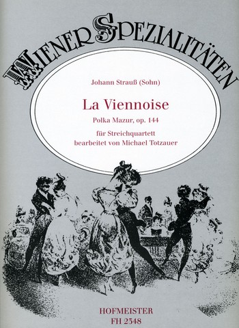 La Viennoise op.144 für Streichquartett&nbsp;&nbsp;&nbsp;&nbsp;