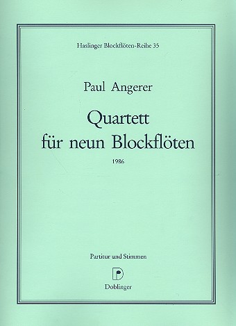 Quartett für 9 Blockflöten (AAATTTBBBB)&nbsp;&nbsp;Partitur und Stimmen&nbsp;&nbsp;