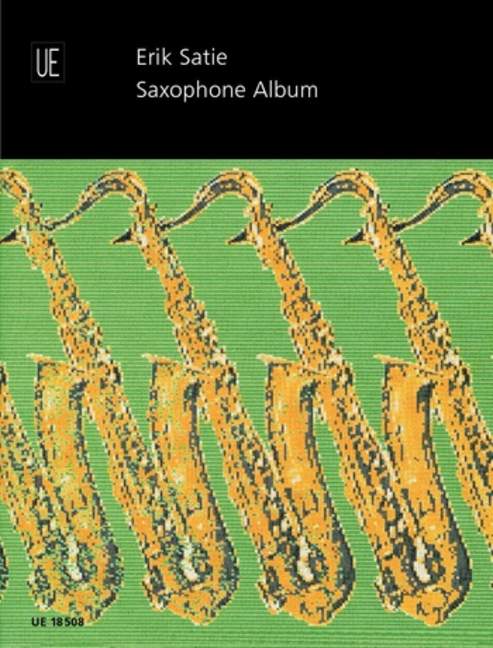 Saxophone Album - Erik Satie&nbsp;&nbsp;für Altsaxophon und Klavier&nbsp;&nbsp;