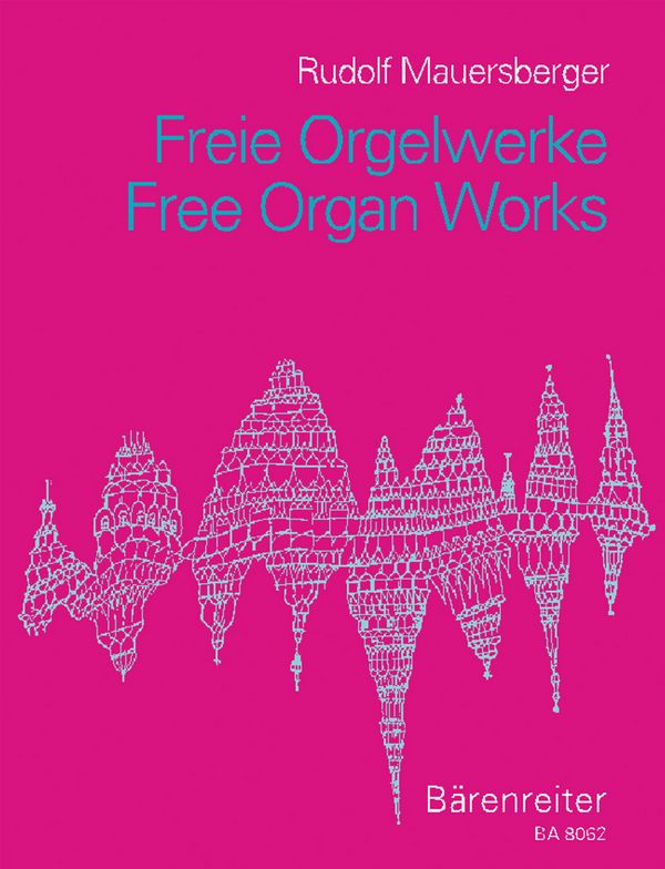 Freie Orgelwerke&nbsp;&nbsp;&nbsp;&nbsp;