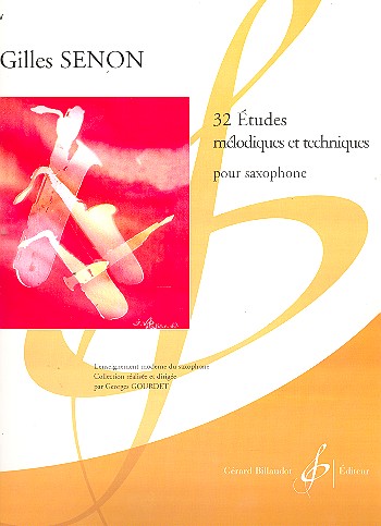 32 études mélodiques et techniques&nbsp;&nbsp;pour saxophone&nbsp;&nbsp;
