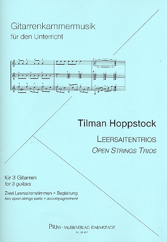 Leersaitentrios  für 3 Gitarren  2 Leersaitenstimmen und Begleitung