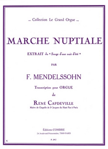 Marche nuptiale&nbsp;&nbsp;pour orgue&nbsp;&nbsp;