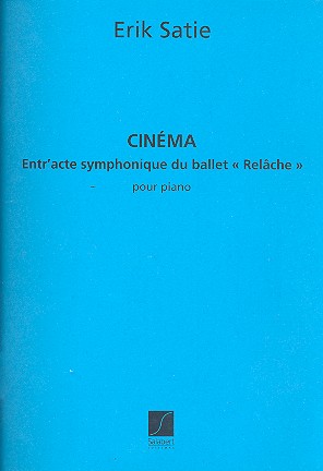 Cinema pour piano 2 mains&nbsp;&nbsp;Entr'acte symphonique de Relache&nbsp;&nbsp;