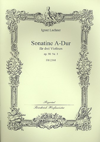 Sonatine A-Dur op.90,3 für 3 Violinen&nbsp;&nbsp;&nbsp;&nbsp;