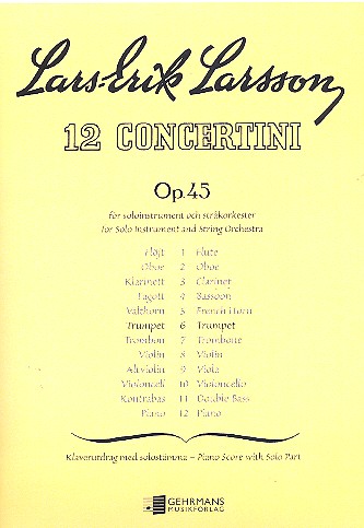 Concertino op.45,6   for trumpet  and string orchestra   for trumpet and piano