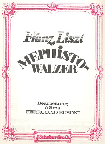Mephisto-Walzer &nbsp;&nbsp;für Klavier&nbsp;&nbsp;