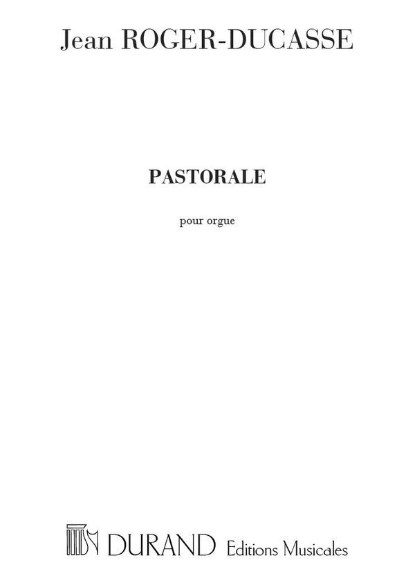 Pastorale&nbsp;&nbsp;pour orgue&nbsp;&nbsp;
