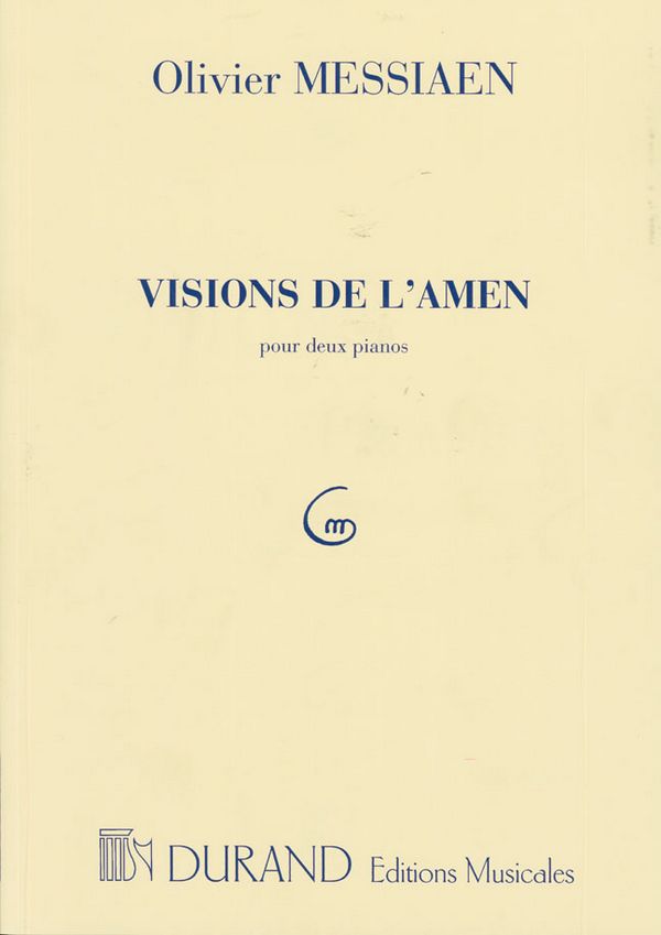 Visions de L'amen pour 2  pianos    
