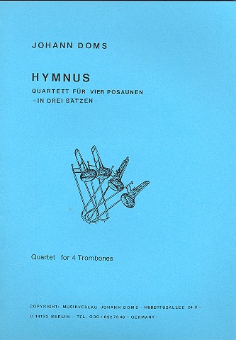 Hymnus  für 4 Posaunen  Partitur und Stimmen