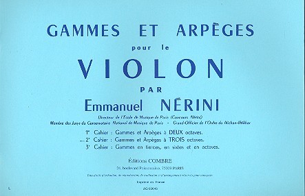 Gammes et arpèges vol.2&nbsp;&nbsp;pour violon&nbsp;&nbsp;Gammes et arpèges à 3 octaves