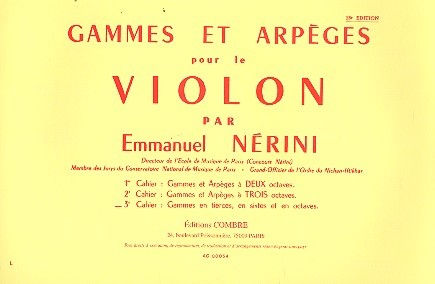 Gammes et arpèges vol.3 pour&nbsp;&nbsp;violon&nbsp;&nbsp;Gammes en tierces, en sixtes...