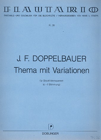 Thema mit Variationen&nbsp;&nbsp;für Blockflötenquartett (C-F-Stimmung)&nbsp;&nbsp;Partitur und 3 Stimmen
