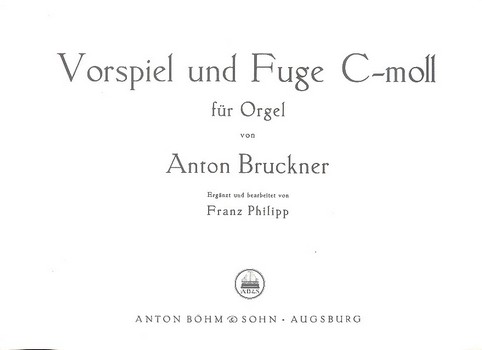 Vorspiel und Fuge c-Moll&nbsp;&nbsp;für Orgel&nbsp;&nbsp;