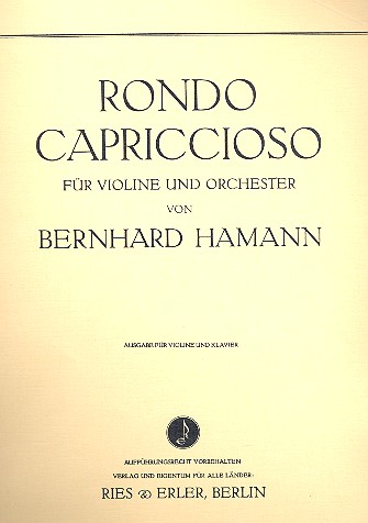 Rondo capriccioso für Violine&nbsp;&nbsp;und Orchester für Violine&nbsp;&nbsp;und Klavier