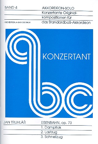 ABC Konzertant Bd.4  Eisenbahn op.73 für Akkordeon  