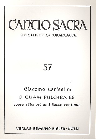 O quam pulchra es für Sopran  (Tenor) und Bc  Ewerhart, Rudolf, ed