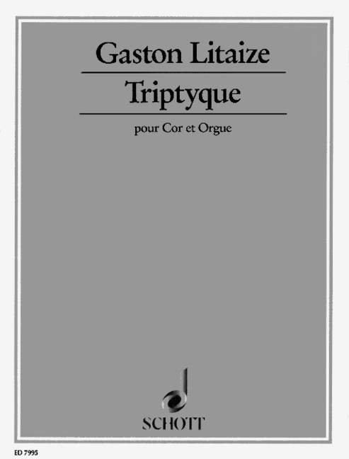 Triptyque&nbsp;&nbsp;für Horn und Orgel&nbsp;&nbsp;