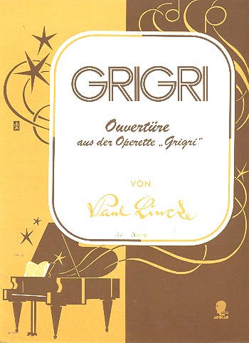 Ouvertüre aus der Operette Grigri  für Klavier  