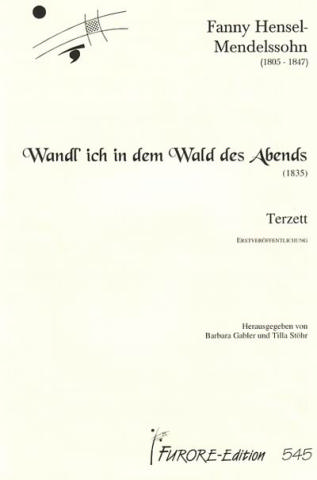 Wandl' ich in dem Wald des Abends  Terzett für 3 Singstimmen (SSA/SAT)  Gabler, Barbara, ed