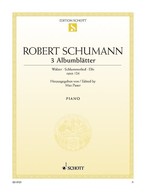 Albumblätter op. 124&nbsp;&nbsp;für Klavier&nbsp;&nbsp;