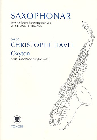 Oxyton&nbsp;&nbsp;pour saxophone baryton solo&nbsp;&nbsp;