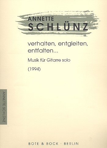 Verhalten entgleiten entfalten  für Gitarre  