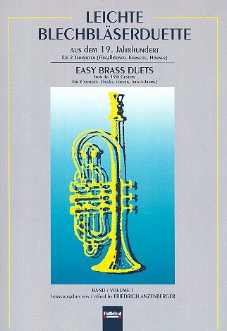 Leichte Blechbläserduette Band 1&nbsp;&nbsp;für 2 Trompeten (Flügelhörner,&nbsp;&nbsp;Kornette, Hörner)
