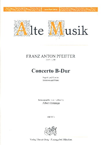 Konzert B-Dur für Fagott und Orchester  für Fagott und Klavier  
