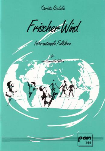 Frischer Wind Internationale Folklore  für 2 Sopranblockflöten (SA/ST)  Spielpartitur