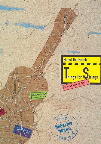 Things for Strings 14 leichte  Stücke für Gitarre solo  