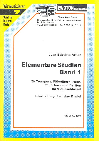 Elementare Studien Band 1  für Trompete, Flügelhorn, Horn, Tenorhorn und Bariton im Violinschlüss  