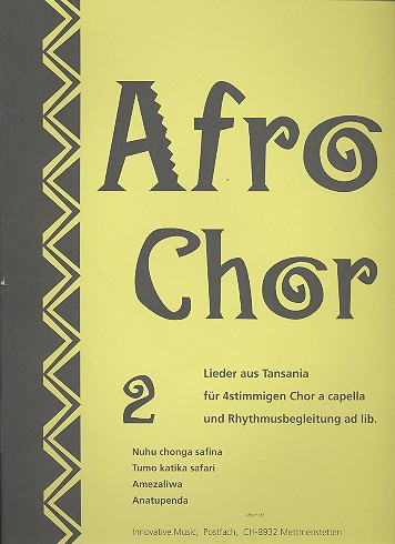 Afrochor Band 2  für gem Chor a cappella und Rhythmus ad lib.  Partitur