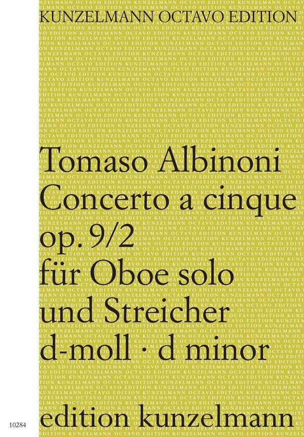 Concerto à cinque d-Moll op.9,2&nbsp;&nbsp;für Oboe, Streicher und Bc&nbsp;&nbsp;Partitur