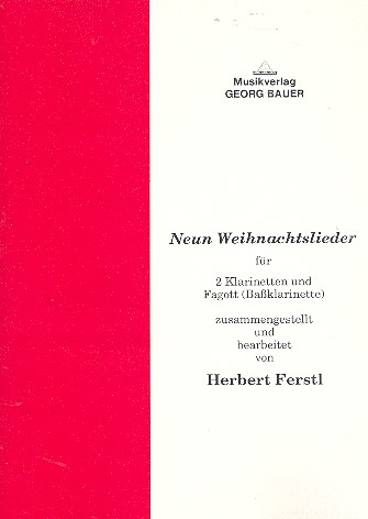 9 Weihnachtslieder für  2 Klarinetten und Fagott (Bassklarinette)  Partitur und Stimmen