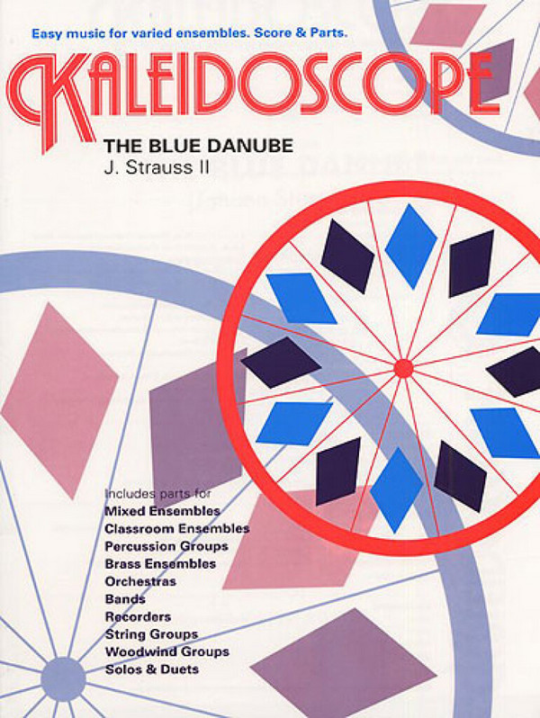 The blue Danube Theme for&nbsp;&nbsp;variable ensembles&nbsp;&nbsp;score and parts