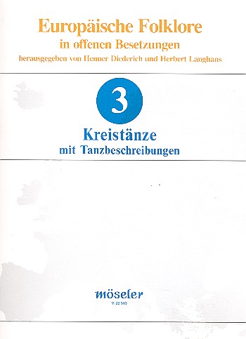 Kreistänze mit Tanzbeschreibungen&nbsp;&nbsp;für offene Besetzungen&nbsp;&nbsp;Spielpartitur