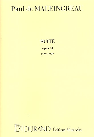 Suite op.14&nbsp;&nbsp;pour orgue&nbsp;&nbsp;