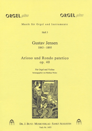 Arioso und Rondo patetico op.40&nbsp;&nbsp;für Violine und Orgel&nbsp;&nbsp;