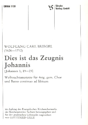 Dies ist das Zeugnis Johannis  für gem Chor und Bc ad lib  Chorpartitur