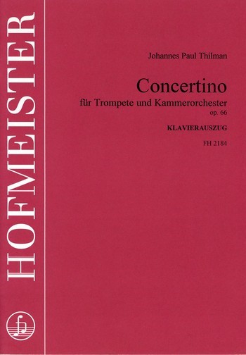 Concertino op.66 für Trompete und  Kammerorchester für Trompete und Klavier  