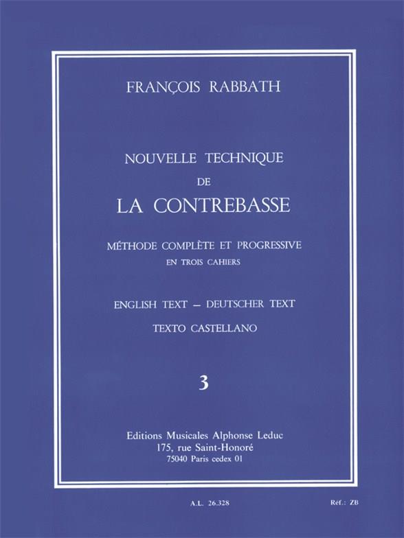Nouvelle technique de la contrebasse vol.3&nbsp;&nbsp;(texte fr/angl/all/cast)&nbsp;&nbsp;